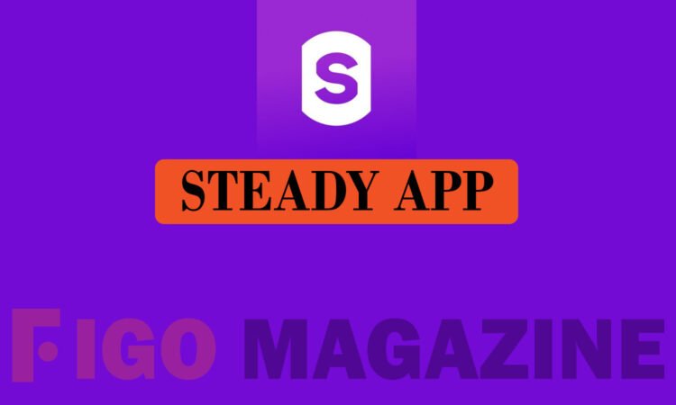 Steady App