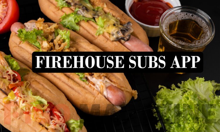 Firehouse Subs App