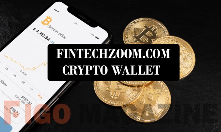 Fintechzoom.com Crypto Wallet