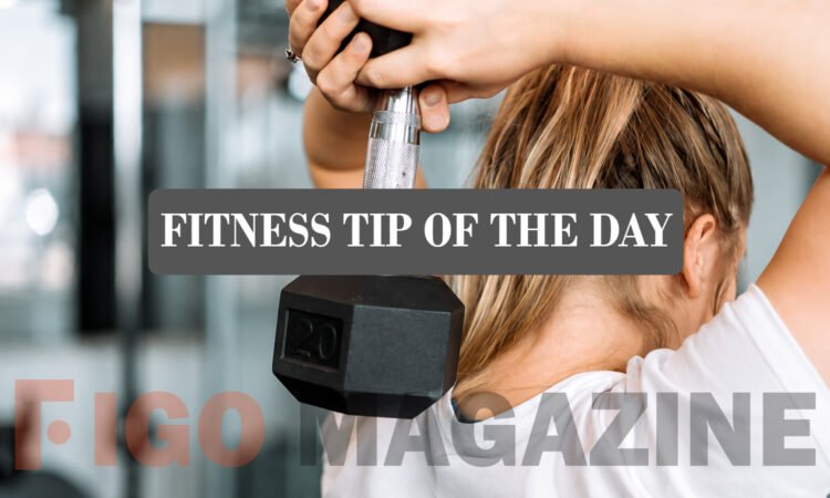 Fitness Tip of the Day